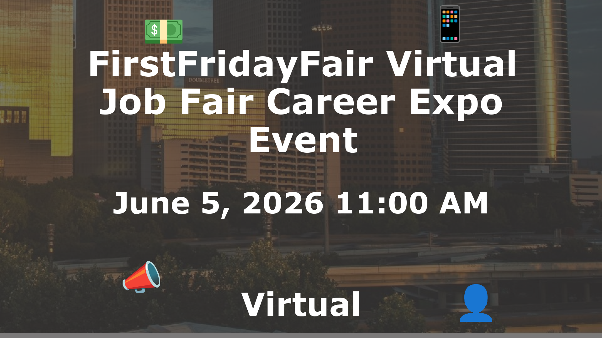 FirstFridayFair Virtual Job Fair Career Expo Event event image